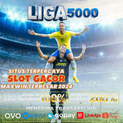 Versi LIGA5000: Menggoda Dengan Keberuntungan di Slot Online